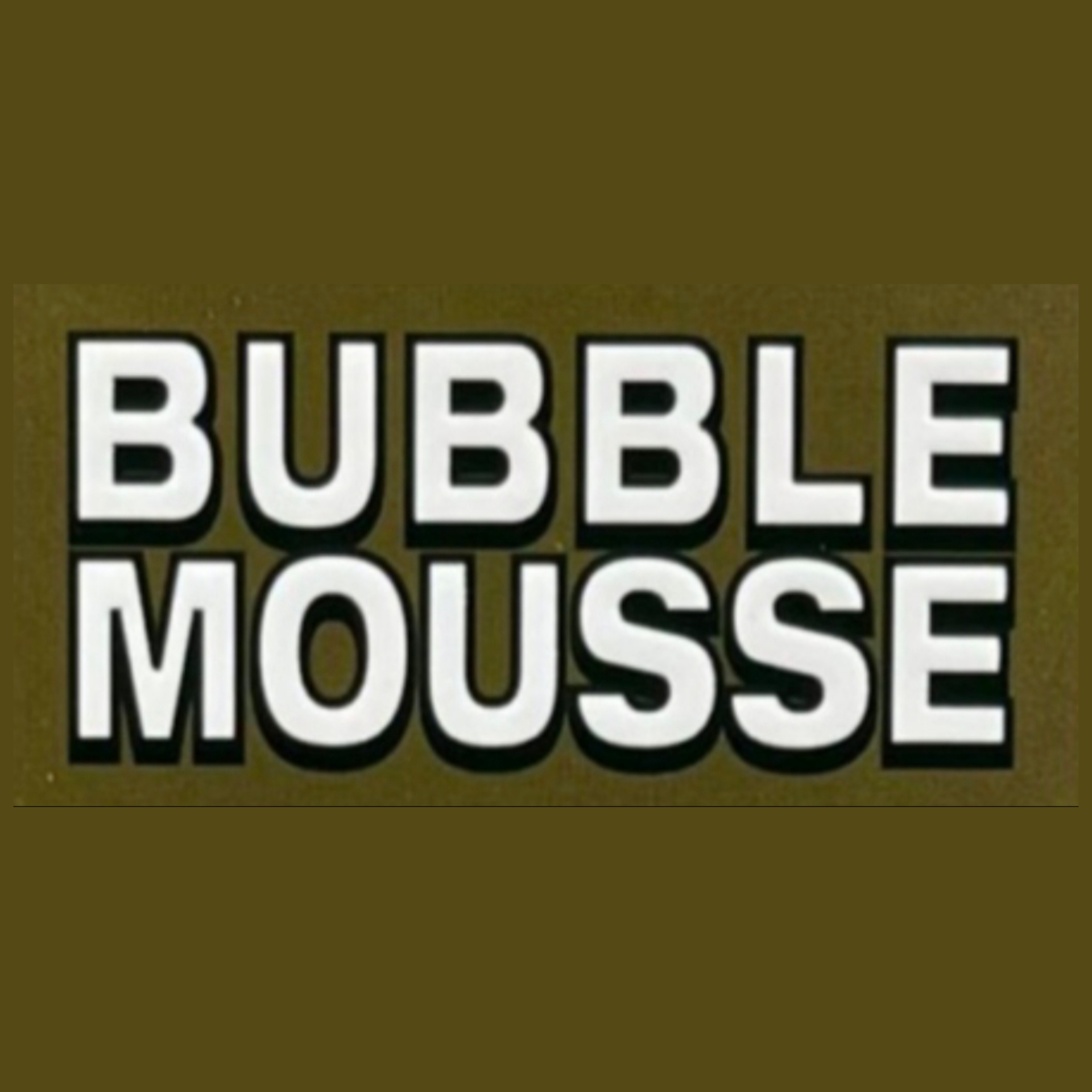 Bubble Mousse